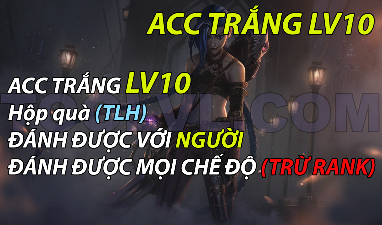 Acc lol trắng thông tin lv10